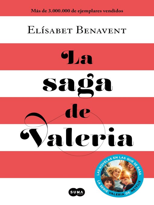 Title details for La saga de Valeria by Elísabet Benavent - Wait list